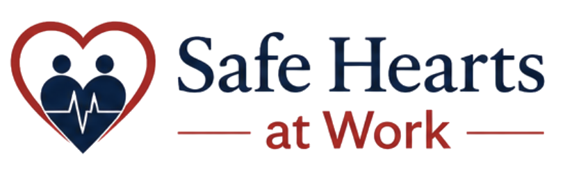 Safe Hearts at Work